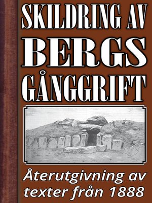 cover image of Skildring av Bergs gånggrift i Bohuslän